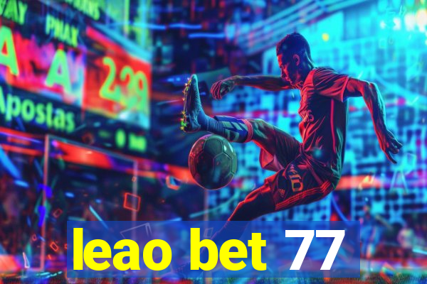 leao bet 77